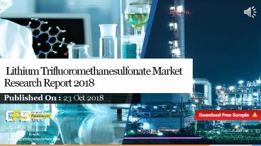  Lithium trifluoromethanesulfonate market research report 2018