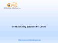 Civil Estimating Solutions For Clients PowerPoint PPT Presentation