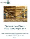 General Warehousing And Storage Global Market Report 2018 PowerPoint PPT Presentation