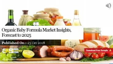 Organic baby formula market insights, forecast to 2025