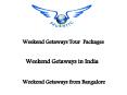 Best Holiday Deals Weekend Getaways Tour Packages by ShubhTTC PowerPoint PPT Presentation