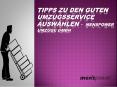 Tipps zu den guten Umzugsservice auswählen -  Menspower Umzüge GmbH PowerPoint PPT Presentation