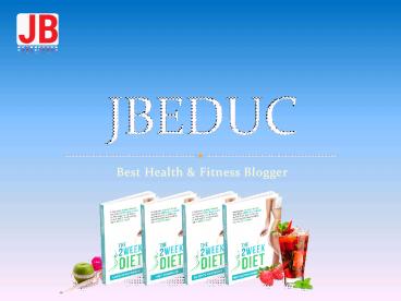 JBEDUC Best Health & Fitness Blogger