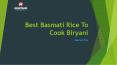 Best Basmati Rice To Cook Biryani PowerPoint PPT Presentation