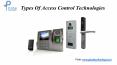 Types Of Access Control Technologies PowerPoint PPT Presentation