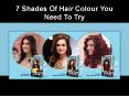 7 shades of hair colour you need to try PowerPoint PPT Presentation