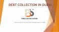 Debt Recovery in Dubai, Debt Collection in UAE, Debt Recovery Company in Dubai PowerPoint PPT Presentation