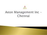 Aeon Management Inc - Chennai //// Aeon Management Inc Reviews