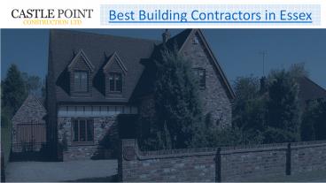 Best Building Contractors in Essex