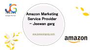 Amazon Marketing Service Provider - Jeewan garg