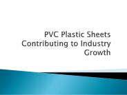PVC Plastic Sheets Contributing to Industry Growth