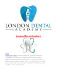 London Dental Academy PowerPoint PPT Presentation