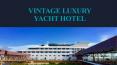 Choose your Wedding Venue at Vintage Luxury Yacht Hotel PowerPoint PPT Presentation