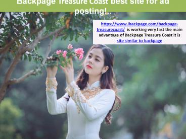 Backpage Treasure Coast best site for ad posting!..