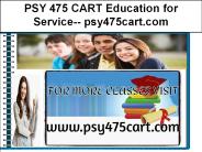 PSY 475 CART Education for Service-- psy475cart.com