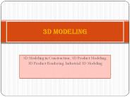 3D Modeling