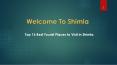 Best Tourist Place in Shimla - Gtscab PowerPoint PPT Presentation