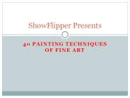 40 Painting Techniques for Artists