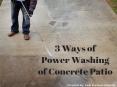 3 Ways of Power Washing of Concrete Patio by Peak Pressure Washing PowerPoint PPT Presentation