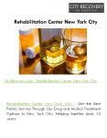 Rehabilitation Center New York City PowerPoint PPT Presentation