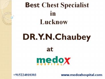 Best Chest Specialist in Lucknow