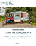 Motor Home Global Market Report 2018 PowerPoint PPT Presentation