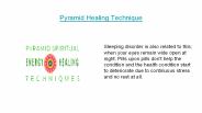 Pyramid Healing Technique