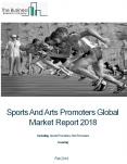 Sports And Arts Promoters Global Market Report 2018 PowerPoint PPT Presentation