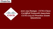 Cisco 200-125 Dumps Question Answers | Latest Cisco 200-125 Braindumps