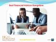 Best Financial Advisor Bangalore PowerPoint PPT Presentation