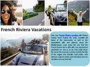 French Riviera Vacations