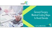 General Surgery Medical Coding Steps to Avoid Denials