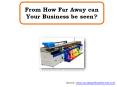 From How Far Away can Your Business be seen? PowerPoint PPT Presentation