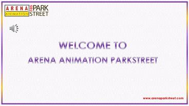 VFX Course in Kolkata - Arena Animation Parkstreet