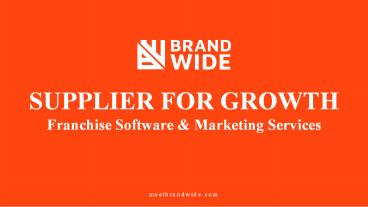 BrandWide| Franchise CRM Software Provider