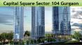 Capital Square Sector 104 Gurgaon PowerPoint PPT Presentation