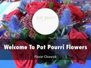 Pot Pourri flowers Presentation