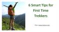 6 Smart Tips for First Time Trekkers PowerPoint PPT Presentation
