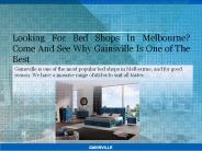Looking For Bed Shops In Melbourne