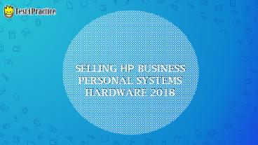 HP2-H62 Practice Test Dumps