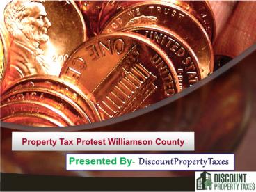 Property Tax Protest Williamson County | Discount Property Taxes
