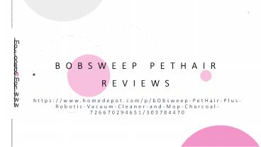 BOBSWEEP PETHAIR REVIEWS