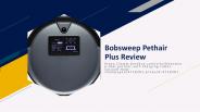 Bobsweep Pethair Plus Review