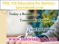 POL 110 Education for Service/Tutorialrank.com PowerPoint PPT Presentation