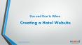 Dos and Don’ts When Creating a Hotel Website PowerPoint PPT Presentation