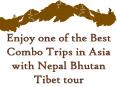 Enjoy one of the Best Combo Trips in Asia with Nepal Bhutan Tibet tour (1) PowerPoint PPT Presentation