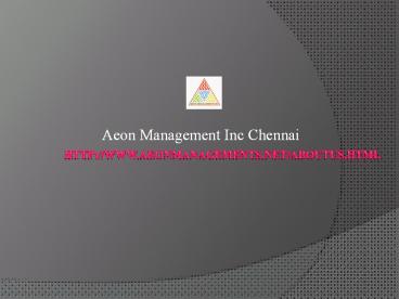 Management inc - Aeon Management inc -chennai