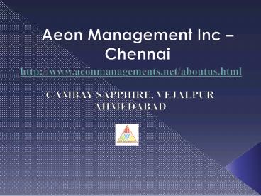 Aeon Management Inc - Velachery Reviews