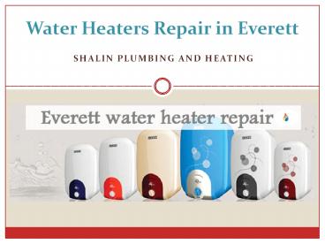 Water Heaters Repair in Everett (2)