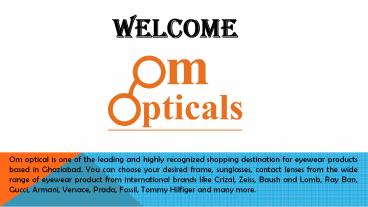 Om Opticals Ghaziabad